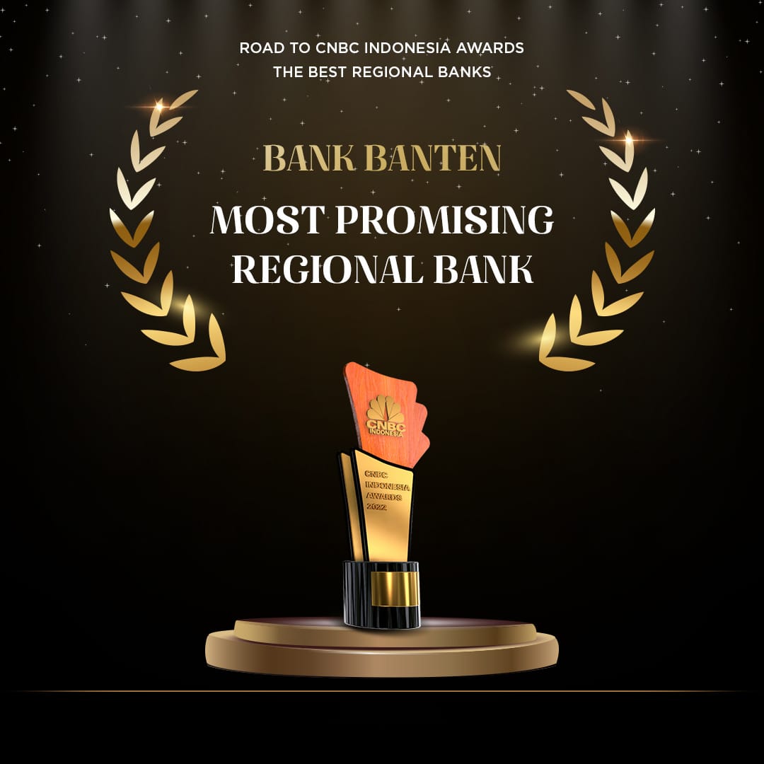 Bank Banten Dinobatkan Sebagai Most Promising Regional Bank Dalam Ajang CNBC Awards 2022